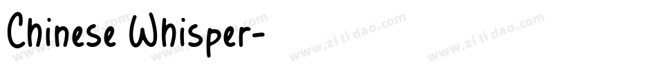 Chinese Whisper字体转换